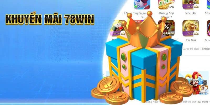 Tổng hợp những khuyến mãi 78win cuốn hút