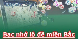 Định nghĩa về bạc nhớ lô đề miền Bắc?