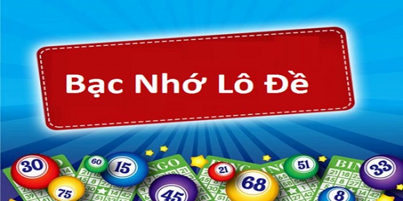 Thông tin về bạc nhớ lô đề miền Nam